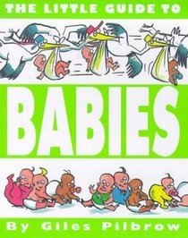 Little Guide to Babies (Little Guides (Macmillian Kids))
