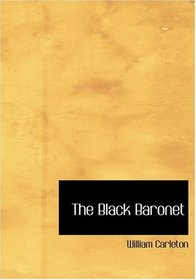 The Black Baronet (Large Print Edition)