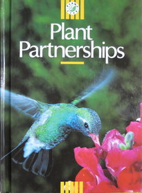 Plant Partnerships (Plant Life Series)