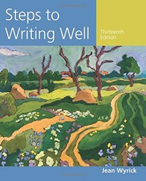 Steps to Writing Well (Wyrick's Steps to Writing Well Series)