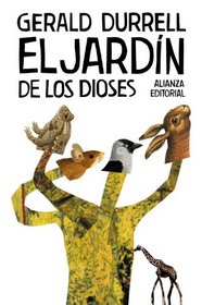El jardin de los dioses / The Garden of the Gods (Spanish Edition)