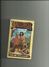 Raider/guns Of El Dor (J.D. Hardin, No 4)