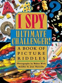 I Spy Ultimate Challenger! (rlb) (Scholastic Readers)
