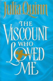 The Viscount Who Loved Me (Bridgertons, Bk 2)