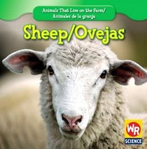 Sheep / Ovejas (Animals That Live on the Farm/Animales De La Granja)