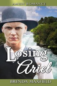 Amish Romance: Losing Ariel: A Hollybrook Amish Romance (Nancy's Story) (Volume 2)