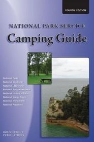 National Park Service Camping Guide, 4th Edition