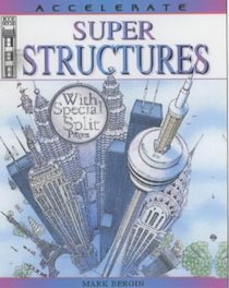 Super Structures (Accelerate)