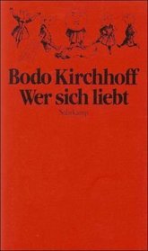 Wer sich liebt (German Edition)