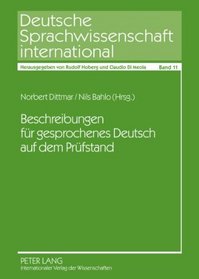 Beschreibungen für gesprochenes Deutsch auf dem Prüfstand (German Edition)