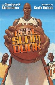 The Real Slam Dunk