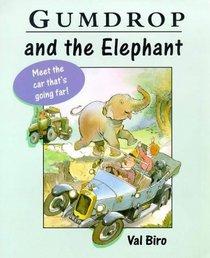 Gumdrop and the Elephant (Gumdrop)