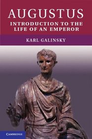 Augustus: Introduction to the Life of an Emperor