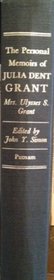The personal memoirs of Julia Dent Grant (Mrs. Ulysses S. Grant)