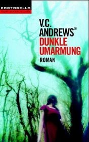 Dunkle Umarmung (Web of Dreams) (Casteel, Bk 5) (German Edition)