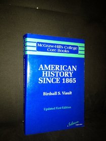 American History Since 1865 (Mcgraw-Hill's College Core Books)