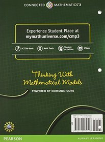 CONNECTED MATHEMATICS 3 STUDENT EDITION GRADE 8: THINKING WITH MATHEMATICAL MODELS: LINEAR AND INVERSE VARIATION COPYRIGHT 2014