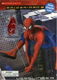 Webslinger: Spider-Man 2 with Sticky Slingshot Hand