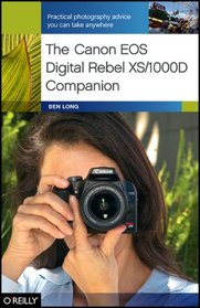 The Canon EOS Digital Rebel XS/1000D Companion