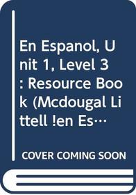 Unit 1 Resource Book for McDougal Littell 