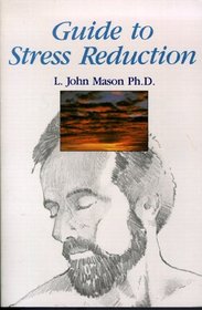 Guide to Stress Reduction