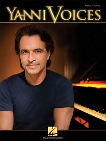 Yanni - Voices (Vocal Piano)