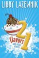 21 Flavors and Other Stories
