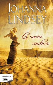 La novia cautiva (Spanish Edition)