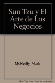 Sun Tzu y el Arte de los Negocios (Spanish Edition)