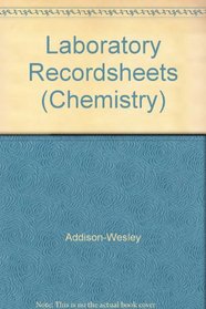 Laboratory Recordsheets (Chemistry)