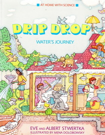 Drip Drop: Water's Journey (At Home With Science)
