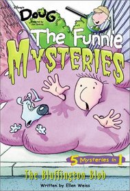 Doug - Funnie Mysteries: Bluffington Blob - Book #8 (Disney's Doug: the Funnie Mysteries)
