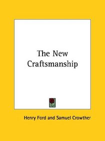 The New Craftsmanship