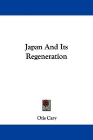 Japan And Its Regeneration