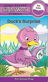 Sight Word Stories: Duck's Surprise