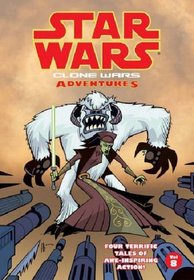 Star Wars: Clone Wars Adventures: v. 8 (Star Wars): 8