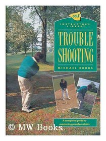 Golf Trouble Shooting (Spanish Edition)