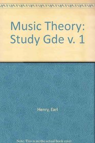 Music Theory: Study Gde v. 1