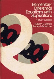 Elementary Differential Equations with Applications: Short Course (Addison-Wesley series in mathematics)
