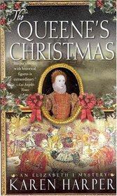 The Queene's Christmas (Elizabeth I, Bk 6)