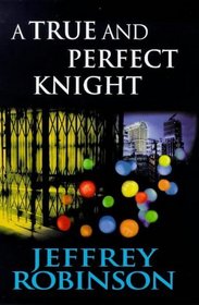 True and Perfect Knight