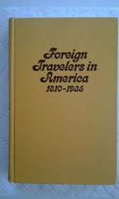 Through the light continent (Foreign travelers in America, 1810-1935)