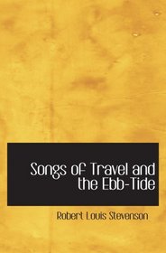 Songs of Travel and the Ebb-Tide