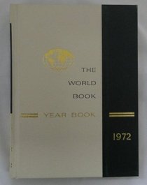 The 1972 World Book Year Book (A Review of the Events of 1971)
