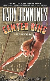 The Center Ring (Spangle, Bk 2)