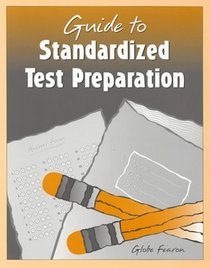 Guide to Standardized Test Preparation