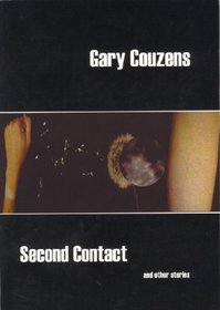 Second Contact and Other Stories