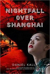 Nightfall Over Shanghai