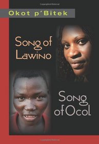 Song of Lawino & Song of Ocol