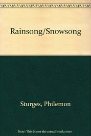Rainsong/Snowsong